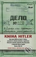 Kniha: Kniha Hitler (Henrik Eberle a Matthias Uhl), 2006 Kniha: Kniha Hitler (Henrik Eberle a Matthias Uhl), 2006