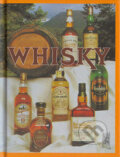 Kniha: Whisky (Ottovo nakladatelství). Ottovo nakladatelství, 2005 Kniha: Whisky (Ottovo nakladatelství). Ottovo nakladatelství, 2005