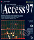 Kniha: Access 97 (Alan Simpson a Elizabeth Olson). Grada, 1998 Kniha: Access 97 (Alan Simpson a Elizabeth Olson). Grada, 1998