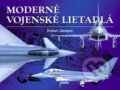 Kniha: Moderné vojenské lietadlá (Robert Jackson). Cesty, 2006 Kniha: Moderné vojenské lietadlá (Robert Jackson). Cesty, 2006