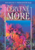 Kniha: Červené more (Alessandro Carletti a Andrea Ghisotti). Ottovo nakladatelství, 2004 Kniha: Červené more (Alessandro Carletti a Andrea Ghisotti). Ottovo nakladatelství, 2004