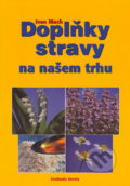 Kniha: Doplňky stravy na našem trhu (Ivan Mach). Svoboda Servis, 2006 Kniha: Doplňky stravy na našem trhu (Ivan Mach). Svoboda Servis, 2006