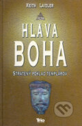 Kniha: Hlava Boha (Keith Laidler). Trio Publishing, 2006 Kniha: Hlava Boha (Keith Laidler). Trio Publishing, 2006