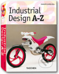 Kniha: Industrial Design A-Z (Charlotte & Peter Fiell). Taschen, 2006 Kniha: Industrial Design A-Z (Charlotte & Peter Fiell). Taschen, 2006