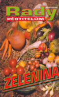 Kniha: Zelenina (Radoslav Šrot). Aventinum, 2005 Kniha: Zelenina (Radoslav Šrot). Aventinum, 2005