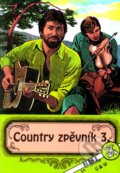 Kniha: Country zpěvník 3 (G + W). G + W, 1997 Kniha: Country zpěvník 3 (G + W). G + W, 1997