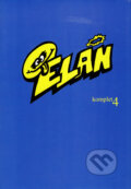 Elán komplet 4 (SLOVAKIA GT Music). SLOVAKIA GT Music, 2001 Elán komplet 4 (SLOVAKIA GT Music). SLOVAKIA GT Music, 2001