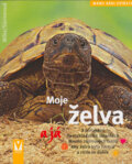 Kniha: Moje želva a já (Hartmut Wilke). Vašut, 2006 Kniha: Moje želva a já (Hartmut Wilke). Vašut, 2006