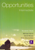 Kniha: Opportunities - Intermediate (Anna Sikorzyńska, David Mower a Michael Harris). Longman, 2005 Kniha: Opportunities - Intermediate (Anna Sikorzyńska, David Mower a Michael Harris). Longman, 2005