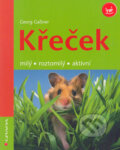 Kniha: Křeček (Georg Gassner). Grada, 2006 Kniha: Křeček (Georg Gassner). Grada, 2006