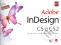 Kniha: InDesign CS a CS2 (Scott Kelby a Terry White). Grada, 2006 Kniha: InDesign CS a CS2 (Scott Kelby a Terry White). Grada, 2006