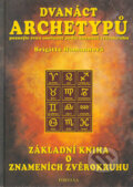 Kniha: Dvanáct archetypů (Brigitte Hamann). Fontána Kniha: Dvanáct archetypů (Brigitte Hamann). Fontána