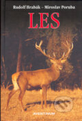 Kniha: Les (Miroslav Poruba a Rudolf Hrabák). Aventinum, 2005 Kniha: Les (Miroslav Poruba a Rudolf Hrabák). Aventinum, 2005