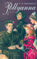 Kniha: Pollyanna (Eleanor H. Porterová), 1993 Kniha: Pollyanna (Eleanor H. Porterová), 1993