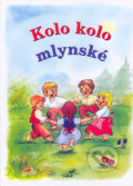 Kniha: Kolo, kolo mlynské (Vakát). Vakát, 2006 Kniha: Kolo, kolo mlynské (Vakát). Vakát, 2006