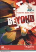 Kniha: Beyond A2+: Student's Book (Rebecca Benne, Rob Metcalf a Robert Campbell). MacMillan, 2014 Kniha: Beyond A2+: Student's Book (Rebecca Benne, Rob Metcalf a Robert Campbell). MacMillan, 2014