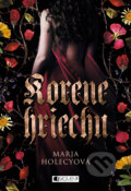 Kniha: Korene hriechu (Marja Holecyová). Fragment, 2016 Kniha: Korene hriechu (Marja Holecyová). Fragment, 2016