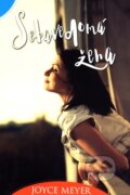 Kniha: Sebavedomá žena (Joyce Meyer), 2016 Kniha: Sebavedomá žena (Joyce Meyer), 2016