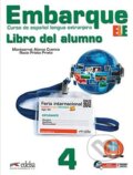 Kniha: Embarque 4 - Libro del alumno (Monserrat Alonso Cuenca a Rocio Prieto Prieto). Edelsa, 2014 Kniha: Embarque 4 - Libro del alumno (Monserrat Alonso Cuenca a Rocio Prieto Prieto). Edelsa, 2014