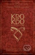Kniha: Kdo je kdo ve světě stínů (Cassandra Clare). Slovart CZ, 2016 Kniha: Kdo je kdo ve světě stínů (Cassandra Clare). Slovart CZ, 2016