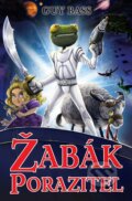 Kniha: Žabák porazitel (Guy Bass). Slovart CZ, 2017 Kniha: Žabák porazitel (Guy Bass). Slovart CZ, 2017