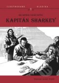 Kniha: Kapitán Sharkey (Arthur Conan Doyle). Nakladatelství Josef Vybíral, 2016 Kniha: Kapitán Sharkey (Arthur Conan Doyle). Nakladatelství Josef Vybíral, 2016