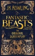 Fantastic Beasts and Where to Find Them - The Original Screenplay - J.K. Rowling, 2016