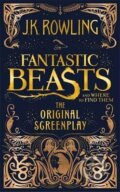 Kniha: Fantastic Beasts and Where to Find Them - The Original Screenplay (J.K. Rowling), 2016 Kniha: Fantastic Beasts and Where to Find Them - The Original Screenplay (J.K. Rowling), 2016