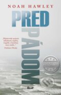 Kniha: Pred pádom (Noah Hawley), 2016 Kniha: Pred pádom (Noah Hawley), 2016