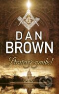 Kniha: Stratený symbol (Dan Brown). Ikar, 2016 Kniha: Stratený symbol (Dan Brown). Ikar, 2016