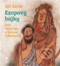 Audiokniha: Ezopovy Bajky (Jiří Žáček). Tympanum, 2016 Audiokniha: Ezopovy Bajky (Jiří Žáček). Tympanum, 2016