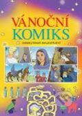 Kniha: Vánoční komiks (Josep Toni Matas). Karmelitánské nakladatelství, 2016 Kniha: Vánoční komiks (Josep Toni Matas). Karmelitánské nakladatelství, 2016