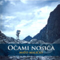 Kniha: Očami nosiča (Maťo Maličký). Maťo Maličký, 2013 Kniha: Očami nosiča (Maťo Maličký). Maťo Maličký, 2013