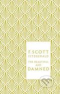 Kniha: The Beautiful and Damned (Francis Scott Fitzgerald). Penguin Books, 2010 Kniha: The Beautiful and Damned (Francis Scott Fitzgerald). Penguin Books, 2010