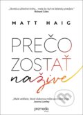 E-kniha: Prečo zostať nažive (Matt Haig), 2016 E-kniha: Prečo zostať nažive (Matt Haig), 2016