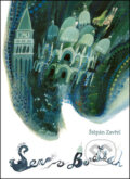 Kniha: Sen v Benátkách (Štěpán Zavřel). Labyrint, 2016 Kniha: Sen v Benátkách (Štěpán Zavřel). Labyrint, 2016