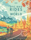Epic Bike Rides of the World, Lonely Planet, 2016