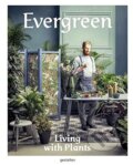 Kniha: Evergreen (Gestalten Verlag). Gestalten Verlag, 2016 Kniha: Evergreen (Gestalten Verlag). Gestalten Verlag, 2016