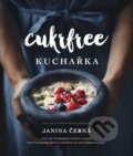 Kniha: Cukrfree (Janina Černá). CPRESS, 2016 Kniha: Cukrfree (Janina Černá). CPRESS, 2016