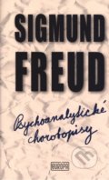 Kniha: Psychoanalytické chorobopisy (Sigmund Freud), 2016 Kniha: Psychoanalytické chorobopisy (Sigmund Freud), 2016