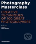 Kniha: Photography Masterclass (Paul Lowe). Thames & Hudson, 2016 Kniha: Photography Masterclass (Paul Lowe). Thames & Hudson, 2016