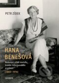 Kniha: Hana Benešová (Petr Zídek). Universum, 2024 Kniha: Hana Benešová (Petr Zídek). Universum, 2024