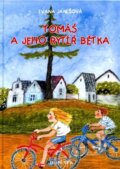 Kniha: Tomáš a jeho rytíř Bětka (Ivana Janišová). Doplněk, 2011 Kniha: Tomáš a jeho rytíř Bětka (Ivana Janišová). Doplněk, 2011
