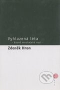 Kniha: Vyhlazená léta (Zdeněk Hron). BB/art, 2005 Kniha: Vyhlazená léta (Zdeněk Hron). BB/art, 2005