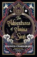 The Adventures of Amina Al-Sirafi - Shannon Chakraborty, HarperCollins, 2024