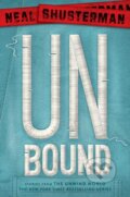 Kniha: Unbound (Neal Shusterman). Simon & Schuster, 2016 Kniha: Unbound (Neal Shusterman). Simon & Schuster, 2016