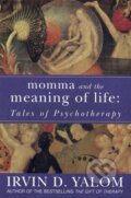 Kniha: Momma and the Meaning of Life, 2006 Kniha: Momma and the Meaning of Life, 2006