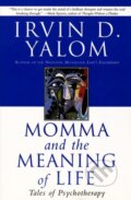 Kniha: Momma and the Meaning of Life (Irvin D. Yalom). Harper Perennial, 2020 Kniha: Momma and the Meaning of Life (Irvin D. Yalom). Harper Perennial, 2020