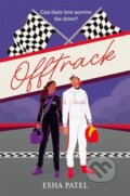 Kniha: Offtrack (Esha Patel). HarperCollins Publishers, 2024 Kniha: Offtrack (Esha Patel). HarperCollins Publishers, 2024