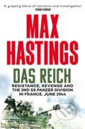 Das Reich - Max Hastings, Pan Books, 2024